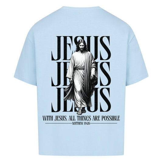 With Jesus, All Things Are Possible Oversized T-Shirt in babyblau – christliches Oversized T-Shirt von Blessed by God