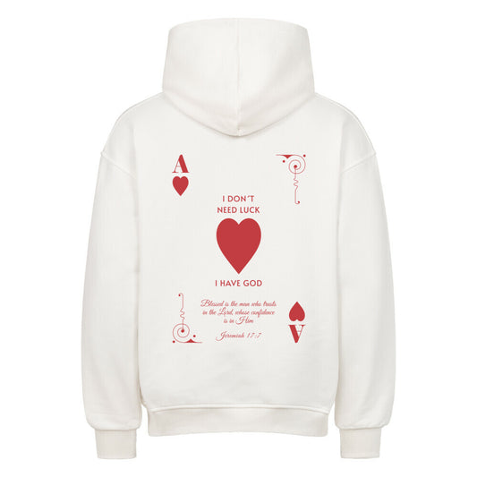 I Don't Need Luck – I Have God Oversized Hoodie in natural-raw – christlicher Oversized Hoodie von Blessed by God