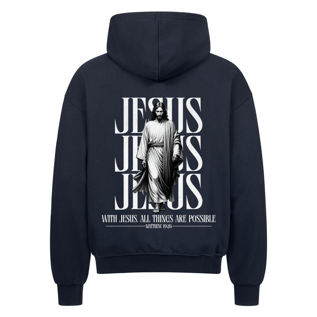 With Jesus, All Things Are Possible Oversized Zipper Hoodie in french-navy – christlicher Oversized Zipper-Hoodie von Blessed by God