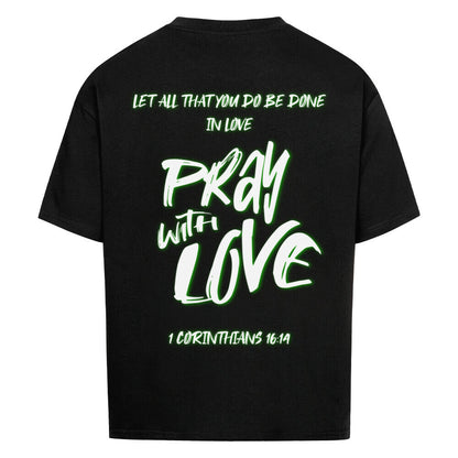 Pray With Love Grün Oversized T-Shirt in babyblau – christliches Oversized T-Shirt von Blessed by God