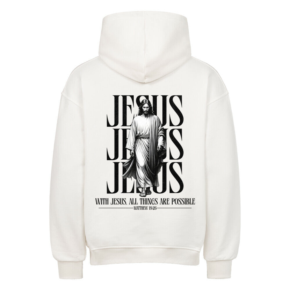 With Jesus, All Things Are Possible Oversized Hoodie in natural-raw – christlicher Oversized Hoodie von Blessed by God