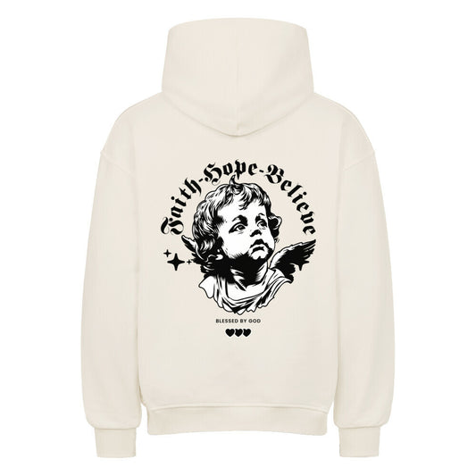 Faith Hope Believe Oversized Hoodie in natural-raw – christlicher Oversized Hoodie von Blessed by God