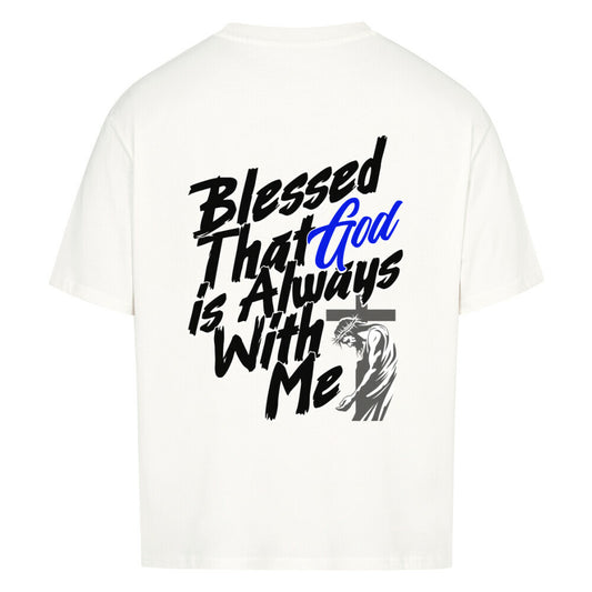 Blessed That God Is Always With Me Oversized T-Shirt in babyblau – christliches Oversized T-Shirt von Blessed by God