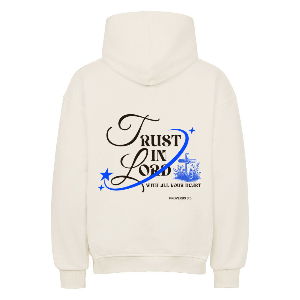 Trust in the Lord Oversized Hoodie in natural-raw – christlicher Oversized Hoodie von Blessed by God