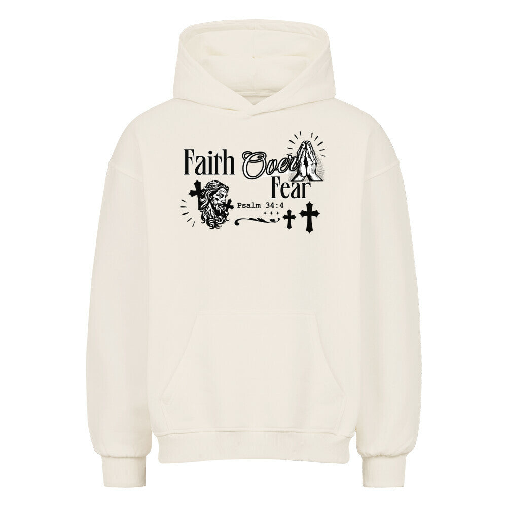 Faith Over Fear Oversized Hoodie in natural-raw – christlicher Oversized Hoodie von Blessed by God